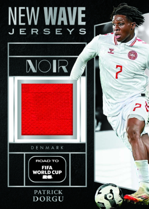 2025-26 Panini Noir Road to FIFA World Cup 26 Soccer New Wave Jerseys Patrick Dorgu MOCK UP