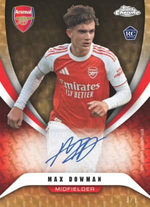 2025-26 Topps Chrome Arsenal Base Auto SuperFractor Max Dowman MOCK UP 2025-26 Topps Chrome Arsenal Base Auto SuperFractor Max Dowman MOCK UP