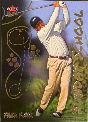 2026 Fleer Ultra Golf Sunday School Fred Funk 2026 Fleer Ultra Golf Sunday School Fred Funk