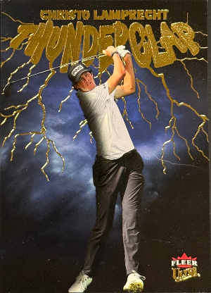 2026 Fleer Ultra Golf Thunderclap Christo Lamprecht 2026 Fleer Ultra Golf Thunderclap Christo Lamprecht