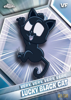 2026 Topps Chrome VeeFriends Base Very Very Very Very Lucky Black Cat MOCK UP 2026 Topps Chrome VeeFriends Base Very Very Very Very Lucky Black Cat MOCK UP