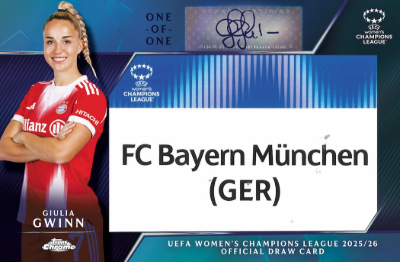 2025-26 Topps Chrome UEFA Womens Champions League Official Draw Card Auto Relic Giulia Gwinn MOCK UP