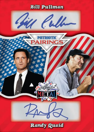 2026 Leaf Metal Independence Day Multi-Sport Patriotic Pairings Auto Bill Pullman, Randy Quaid MOCK UP