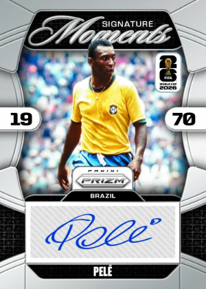 2026 Panini Prizm FIFA World Cup Signature Moments Pele MOCK UP 2026 Panini Prizm FIFA World Cup Signature Moments Pele MOCK UP