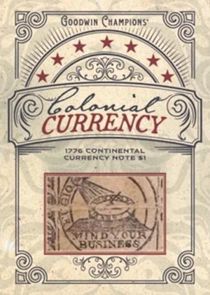 2026 Upper Deck Goodwin Champions Colonial Currency 1776 Continental Currency Note MOCK UP