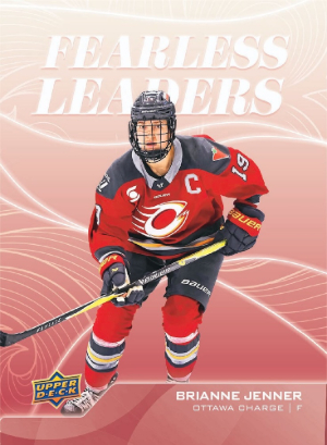 2025-26 Upper Deck PWHL Fearless Leaders Brianne Jenner MOCK UP 2025-26 Upper Deck PWHL Fearless Leaders Brianne Jenner MOCK UP