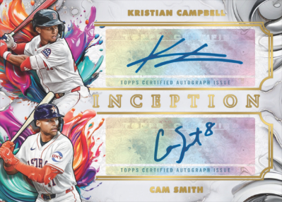 2025 Topps Inception Baseball Inception Dual Auto Kristian Campbell, Cam Smith MOCK UP 2025 Topps Inception Baseball Inception Dual Auto Kristian Campbell, Cam Smith MOCK UP