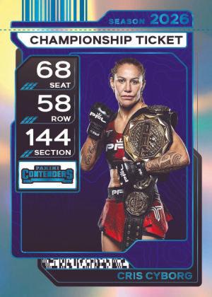 2026 Panini Contenders PFL Base Championship Ticket Cris Cyborg MOCK UP