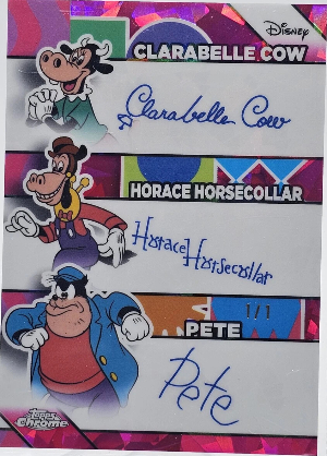 2026 Topps Chrome Sapphire Disney Facsimile Triple Auto Sapphire Clarabell Cow, Horace Horsecollar, Pete 2026 Topps Chrome Sapphire Disney Facsimile Triple Auto Sapphire Clarabell Cow, Horace Horsecollar, Pete
