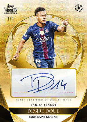 2025-26 Topps Winners Collection Paris Saint Germain Soccer Base Paris Finest Auto FoilFractor Desire Doue MOCK UP 2025-26 Topps Winners Collection Paris Saint Germain Soccer Base Paris Finest Auto FoilFractor Desire Doue MOCK UP