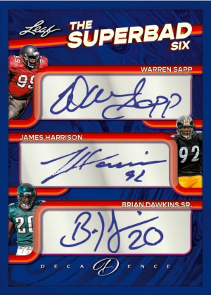 2026 Leaf Decadence MultiSport The Superbad Six Auto Front Warren Sapp, James Harrison, Brain Dawkins Sr MOCK UP 2026 Leaf Decadence MultiSport The Superbad Six Auto Front Warren Sapp, James Harrison, Brain Dawkins Sr MOCK UP