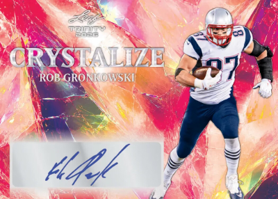 2026 Leaf Trinity Football Crystalize Auto Rob Gronkowski MOCK UP 2026 Leaf Trinity Football Crystalize Auto Rob Gronkowski MOCK UP