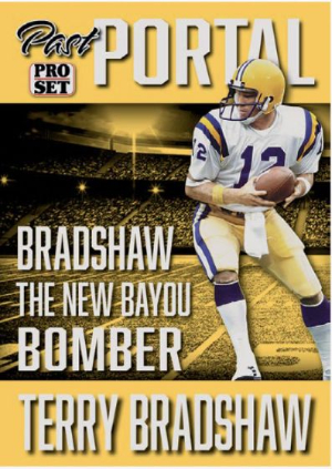 2026 Pro Set Metal Football Base Past Portal Terry Bradshaw MOCK UP 2026 Pro Set Metal Football Base Past Portal Terry Bradshaw MOCK UP