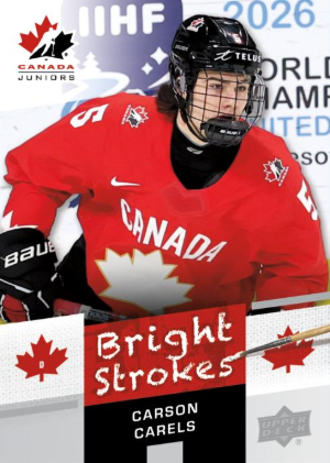 2026 Upper Deck Team Canada Juniors Hockey Bright Strokes Carson Carels MOCK UP