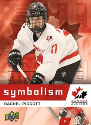 2026 Upper Deck Team Canada Juniors Hockey Symbolism Rachel Piggott MOCK UP