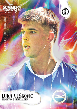 2026-27 Topps Summer Signings UEFA Base New Signings Luka Vuskovic MOCK UP 2026-27 Topps Summer Signings UEFA Base New Signings Luka Vuskovic MOCK UP