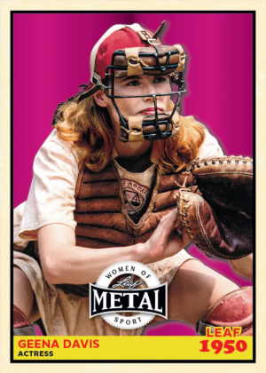 2026 Leaf Metal Women of Sport 1950 Leaf Geena Davis MOCK UP