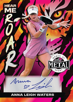 2026 Leaf Metal Women of Sport Hear Me Roar Auto Anna Leigh Waters MOCK UP