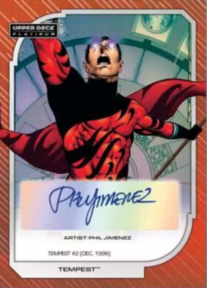 2026 Upper Deck Platinum DC Comics Base High Series Auto Orange Rainbow Tempest - Phil Jimenez MOCK UP
