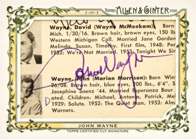 2026 Topps Allen Ginter Baseball Cut Signatures John Wayne MOCK UP 2026 Topps Allen Ginter Baseball Cut Signatures John Wayne MOCK UP