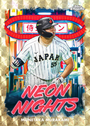 2026 Topps Chrome Samurai Japan Baseball Neon Nights SuperFractor Munetaka Murakami MOCK UP 2026 Topps Chrome Samurai Japan Baseball Neon Nights SuperFractor Munetaka Murakami MOCK UP