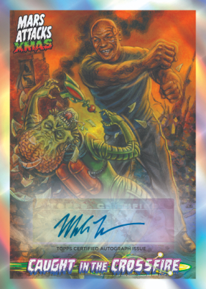 2026 Topps Mars Attacks Xmas Caught in the Crossfire Auto Chrome Mike Tyson MOCK UP 2026 Topps Mars Attacks Xmas Caught in the Crossfire Auto Chrome Mike Tyson MOCK UP